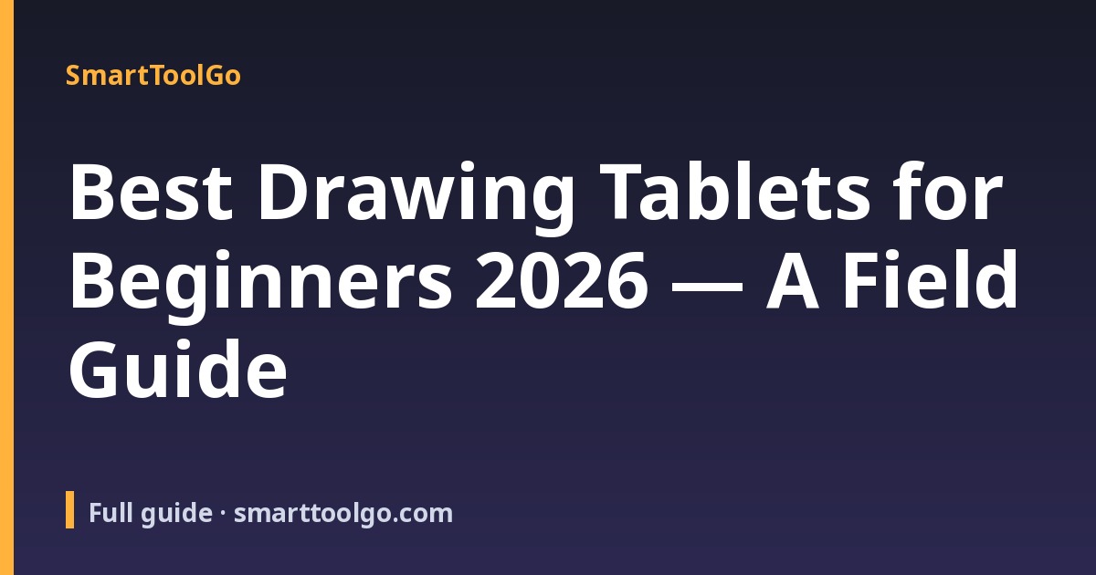 Best Drawing Tablets for Beginners in 2026